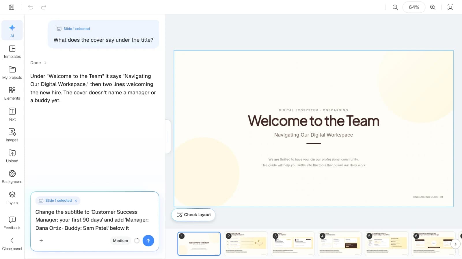 The cover of the 'Digital Workspace Onboarding' template. The selected slide is attached to your request as context. MOVO's editor with a template cover selected and a request to add the manager and buddy typed in the AI panel