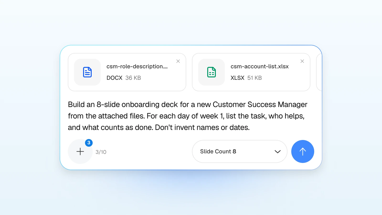A shorter version of the request below. You can add rules to it, such as not inventing names or dates. MOVO's input with three files attached, the role description and account list in view, asking for an 8-slide onboarding deck for a new Customer Success Manager