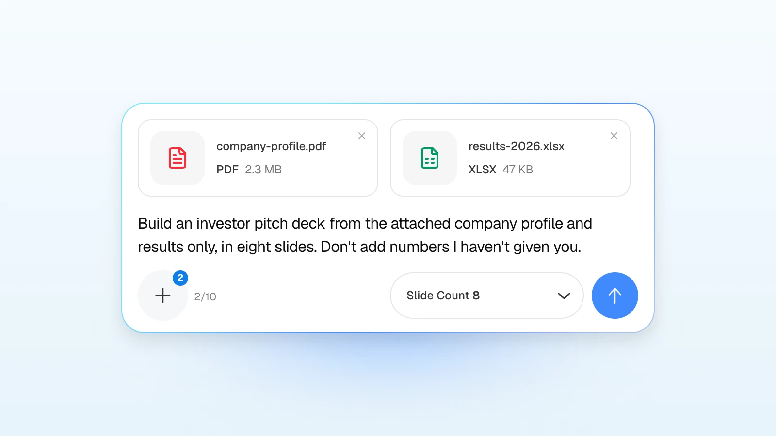 You can add rules to the request, such as not adding numbers you have not provided. MOVO's input with a company profile PDF and a results spreadsheet attached, asking for an investor pitch deck