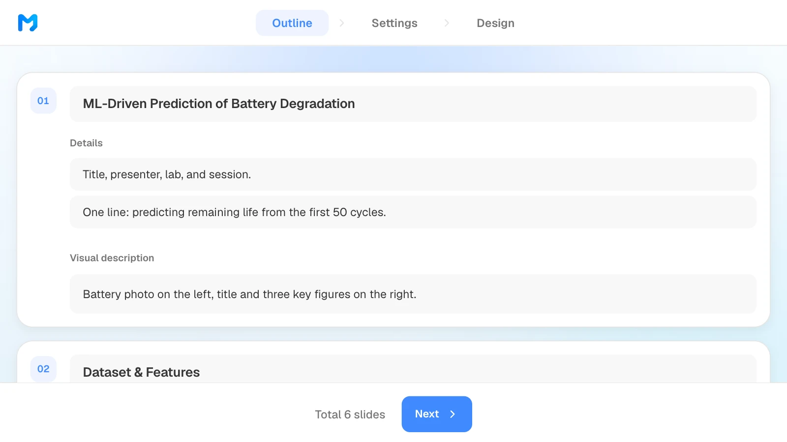 In the outline step, you can edit each slide's title, details, and visual description, and drag slides to reorder them. MOVO's outline step showing slide titles and details for a battery degradation talk