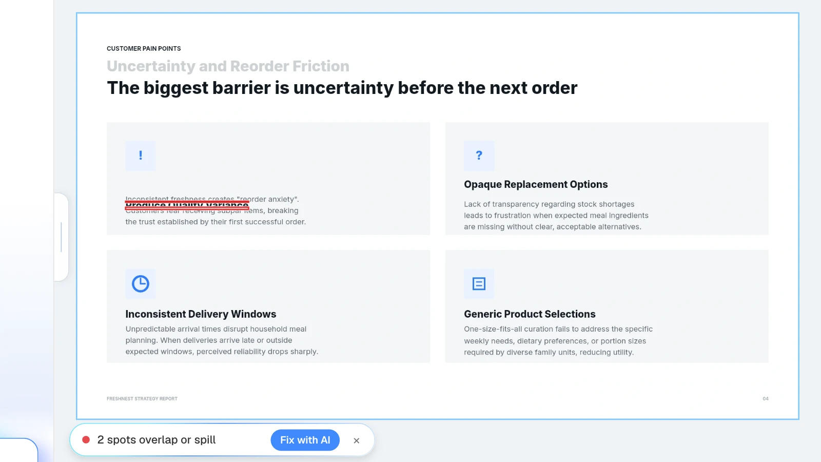 For this example, we moved the 'Produce Quality Variance' heading down onto its description, then ran Check layout. MOVO's Check layout result finding two overlapping spots on a pain-points slide