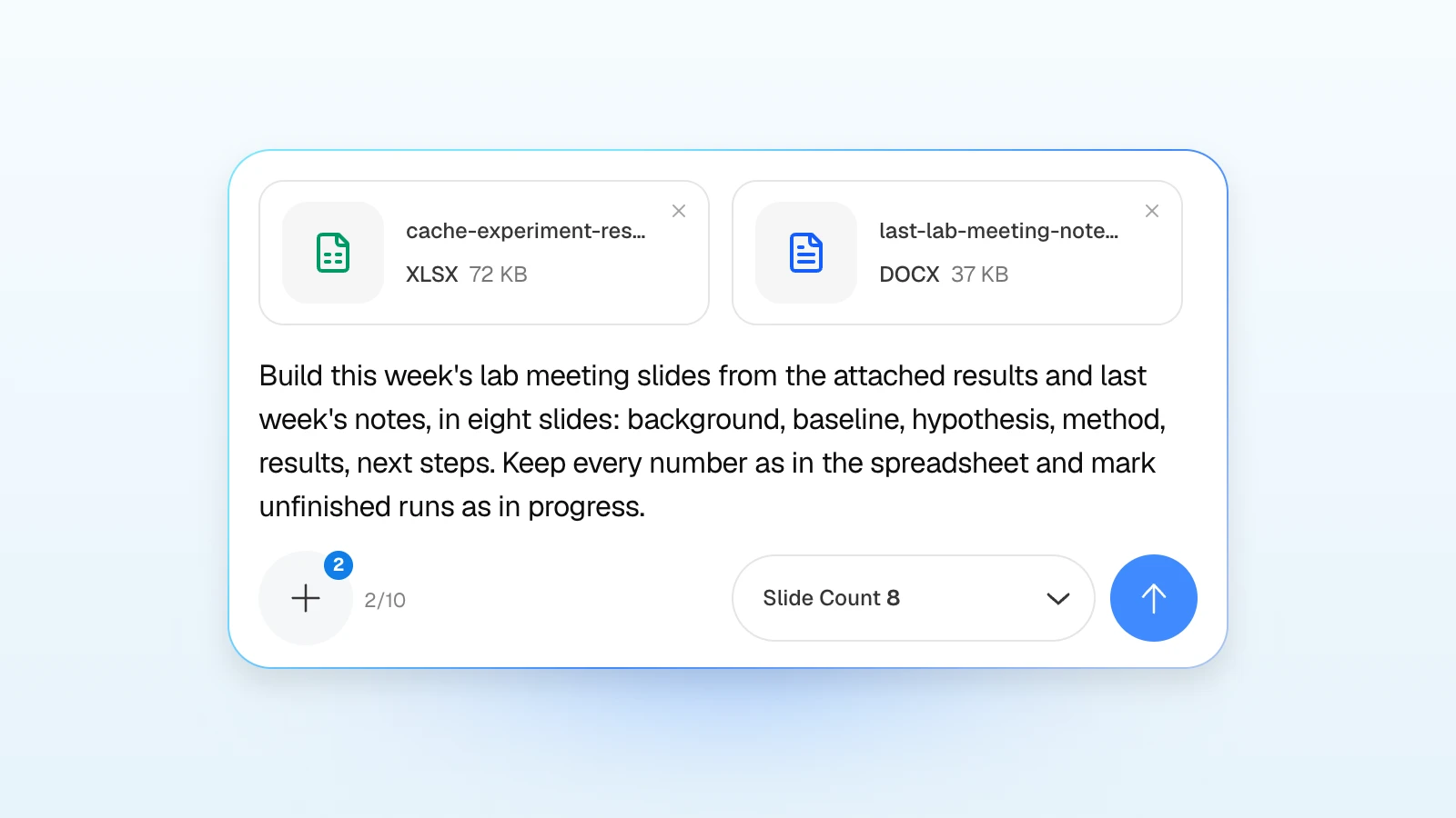 You can add rules to the request, such as marking unfinished runs as in progress. MOVO's input with a results spreadsheet and last week's lab meeting notes attached, asking for lab meeting slides