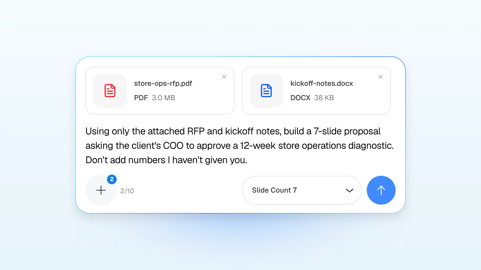 You can add rules to the request, such as not adding numbers you have not provided. MOVO's input with an RFP PDF and kickoff notes attached, asking for a 7-slide proposal