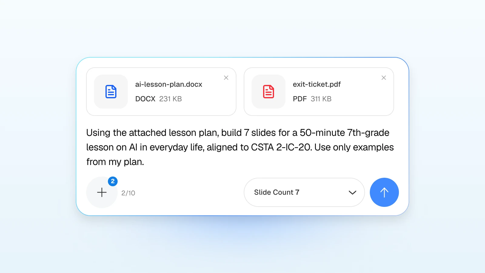 You can add rules to the request, such as using only examples from your plan. MOVO's input with a lesson plan DOCX and an exit ticket PDF attached, asking for a 7-slide lesson