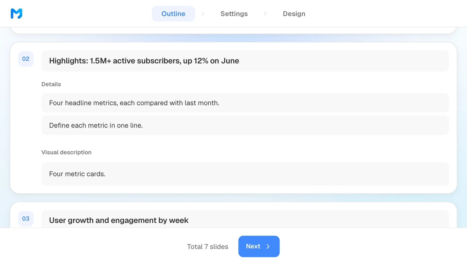 In the outline step, you can edit each slide's title, details, and visual description. MOVO's outline step showing slide titles and details for a July investor update