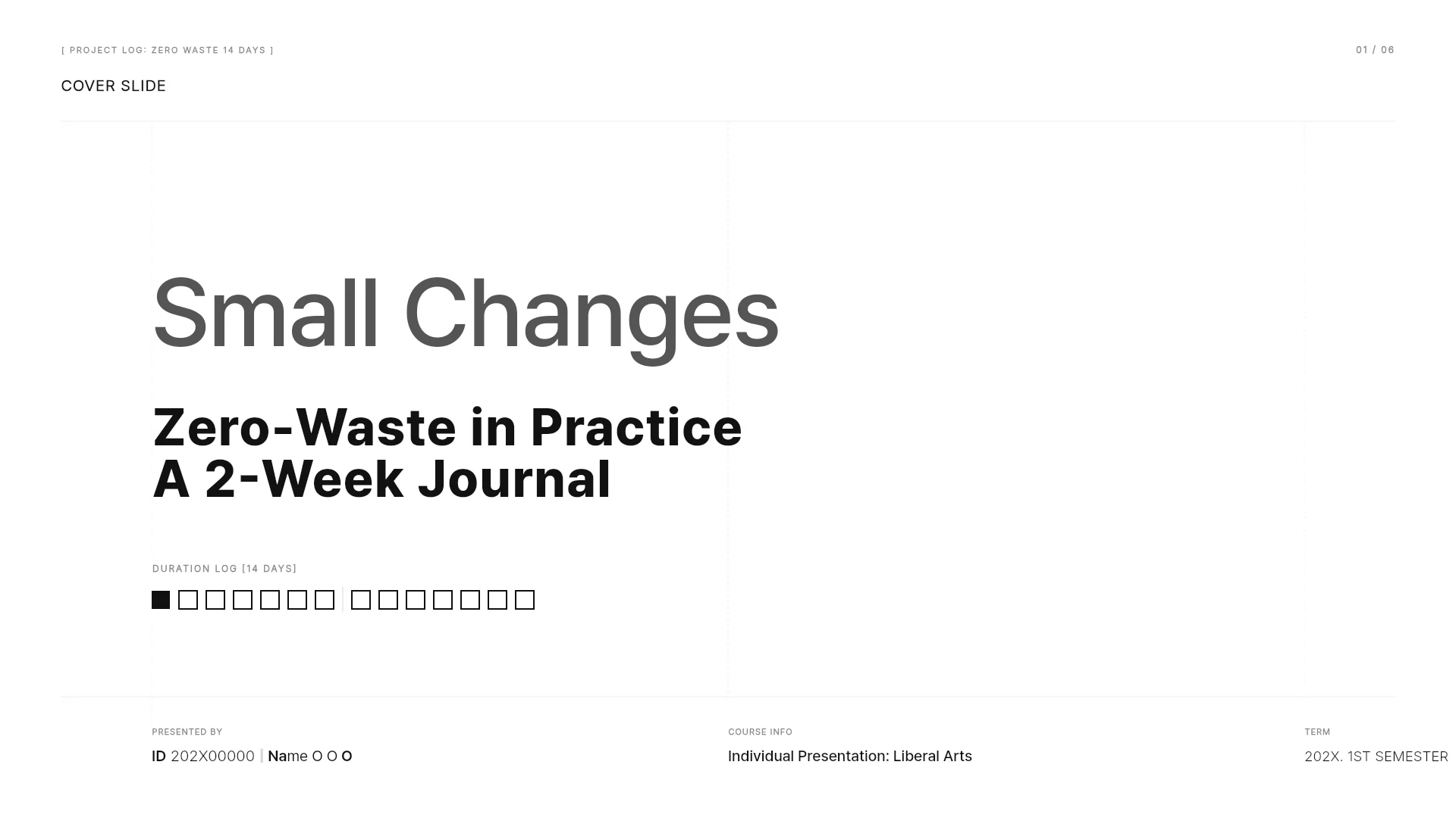 The first slide of the Zero Waste Project: A 2-Week Practice Log template. Cover of the Zero Waste Project: A 2-Week Practice Log template